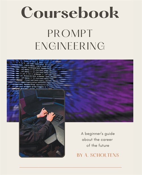 Coursebook Prompt Engineering (Paperback)