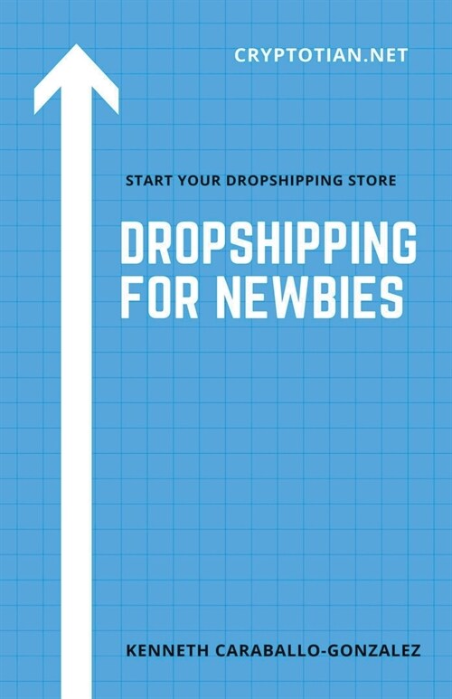 Dropshipping For Newbies (Paperback)