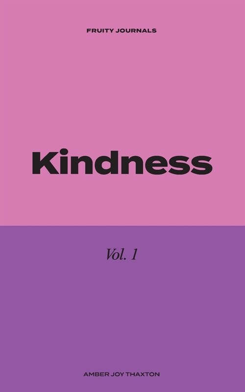 Kindness: 30 Day Journal Devotional (Paperback)