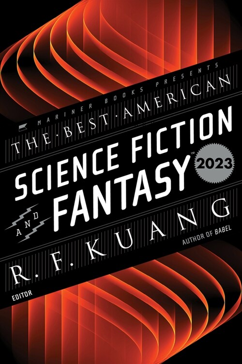 The Best American Science Fiction and Fantasy 2023 (Paperback)