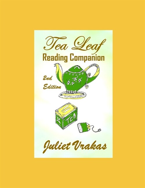 Tea Leaf Reading Companion 2nd Edition (Paperback)