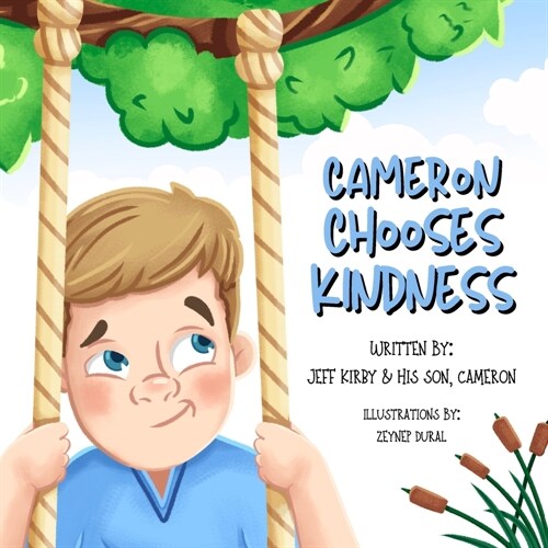 Cameron Chooses Kindness (Paperback)