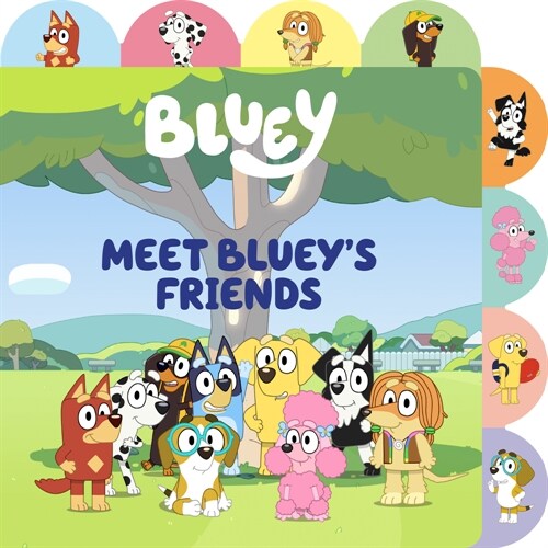 Meet Blueys Friends: A Tabbed Board Book (Board Books)