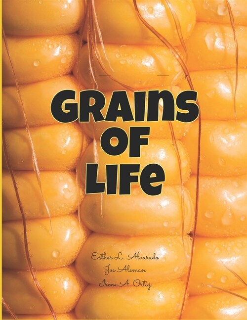 Grains of Life (Paperback)