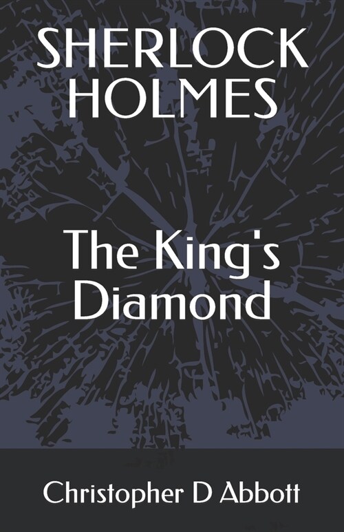 SHERLOCK HOLMES The Kings Diamond (Paperback)