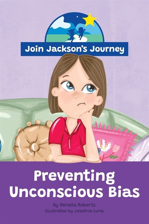 JOIN JACKSONs JOURNEY Preventing Unconscious Bias (Paperback)