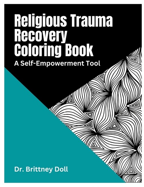 Coloring for Religious Trauma Recovery (Paperback)