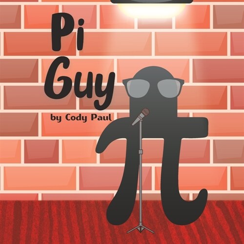 Pi Guy (Paperback)