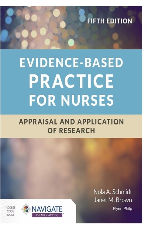 Evidence-Based Practice for Nurses (Paperback)