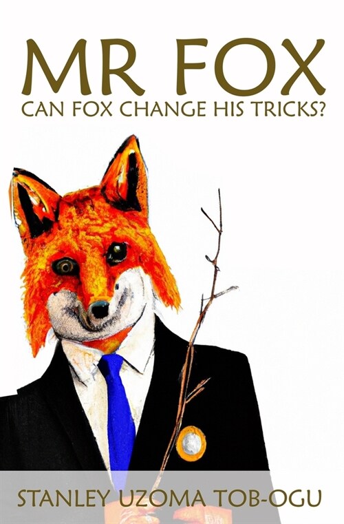 MR Fox: Can Fox Change His Tricks? (Paperback)