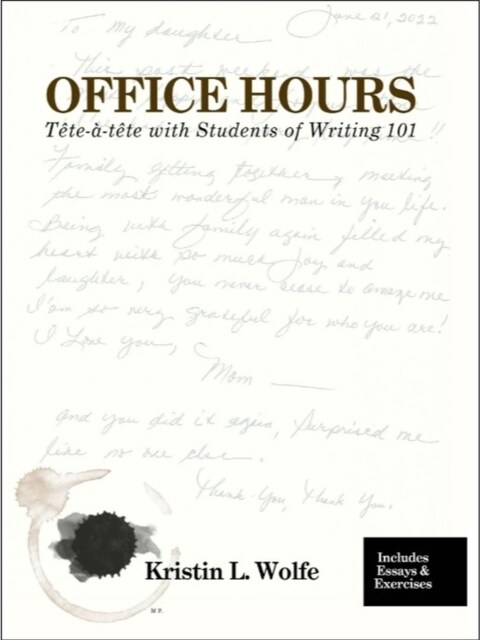 Office Hours: One on One with the Students of Writing 101 (Paperback)