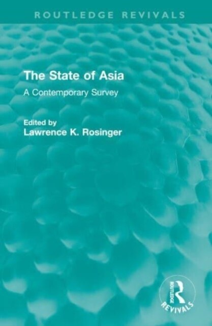 The State of Asia : A Contemporary Survey (Hardcover)