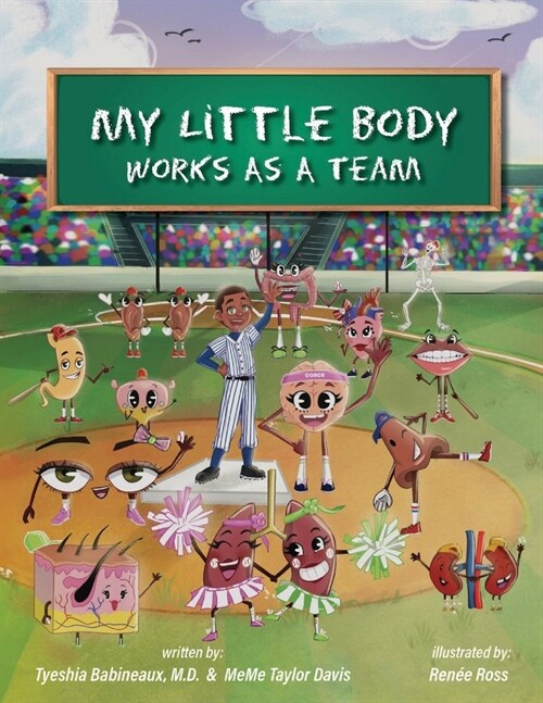 My Little Body Works As A Team (Paperback)