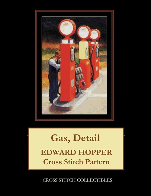 Gas, Detail: Edward Hopper Cross Stitch Pattern (Paperback)