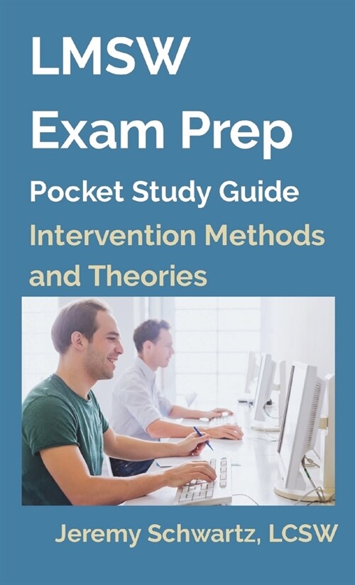 LMSW Exam Prep Pocket Study Guide: Intervention Methods and Theories (Paperback, 2023)