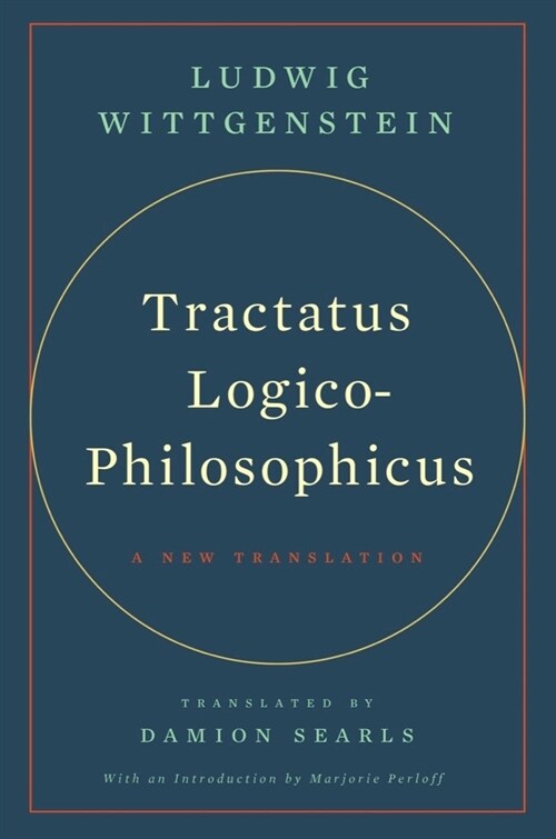Tractatus Logico-Philosophicus: A New Translation (Hardcover)