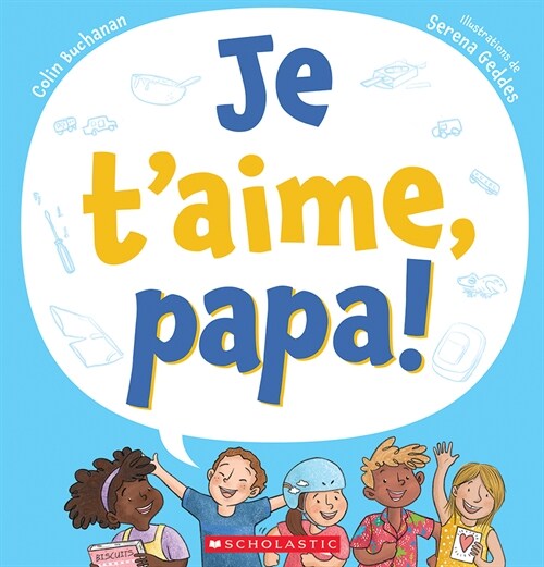 Je tAime, Papa! (Paperback)