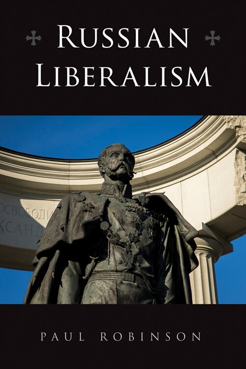 Russian Liberalism (Hardcover)