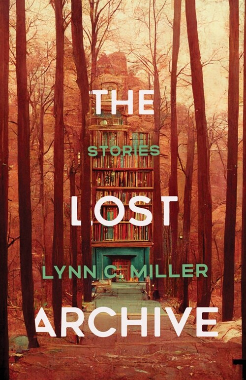 The Lost Archive (Paperback)