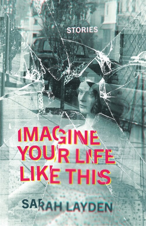 Imagine Your Life Like This (Paperback)