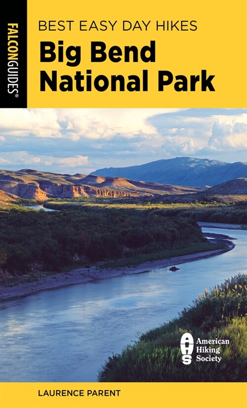 Best Easy Day Hikes Big Bend National Park (Paperback)