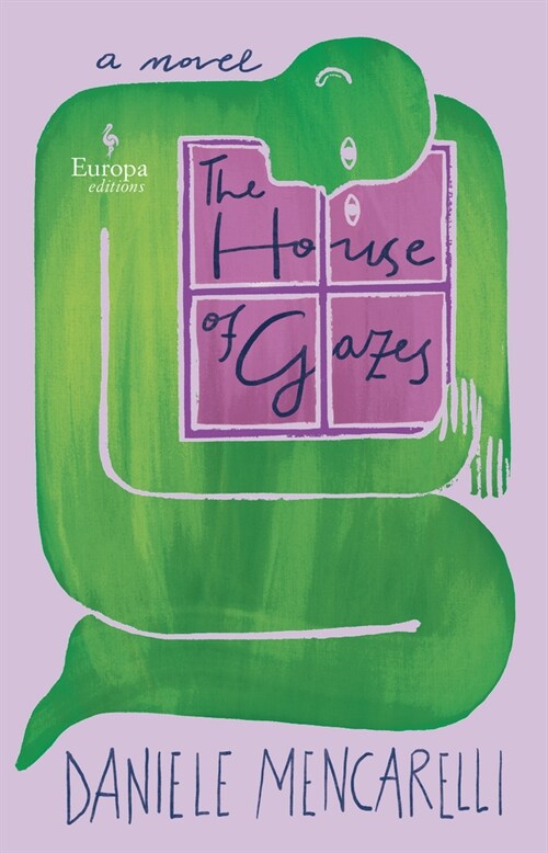 The House of Gazes (Paperback)