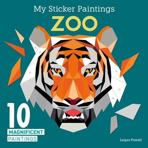 My Sticker Paintings: Zoo: 10 Magnificent Paintings (Paperback)
