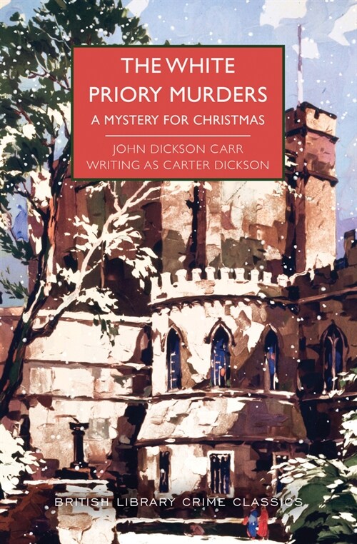 The White Priory Murders: A Mystery for Christmas (Paperback)
