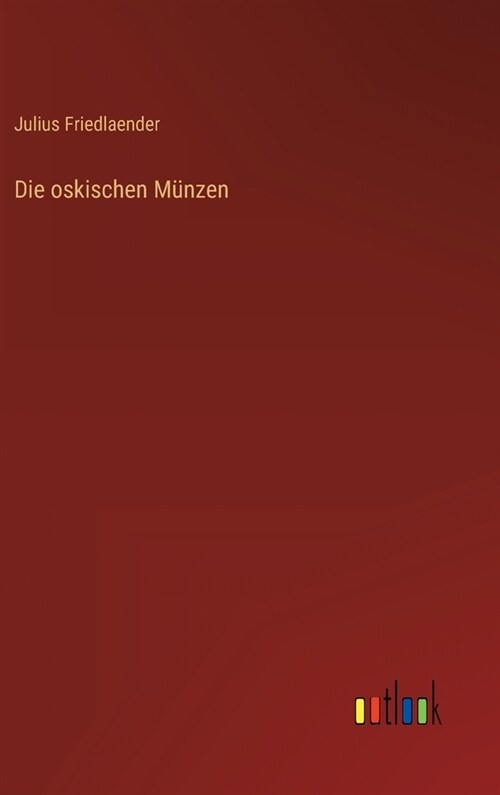 Die oskischen M?zen (Hardcover)