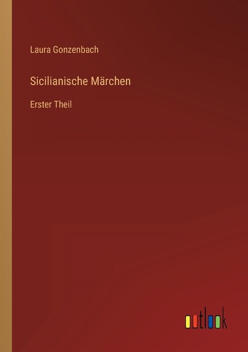 Sicilianische M?chen: Erster Theil (Paperback)