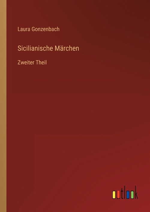 Sicilianische M?chen: Zweiter Theil (Paperback)