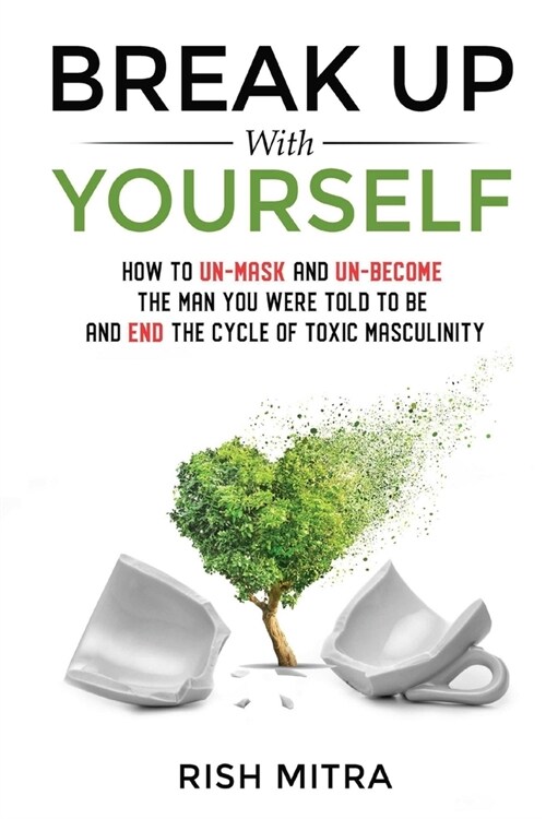 Break Up With Yourself (Paperback)