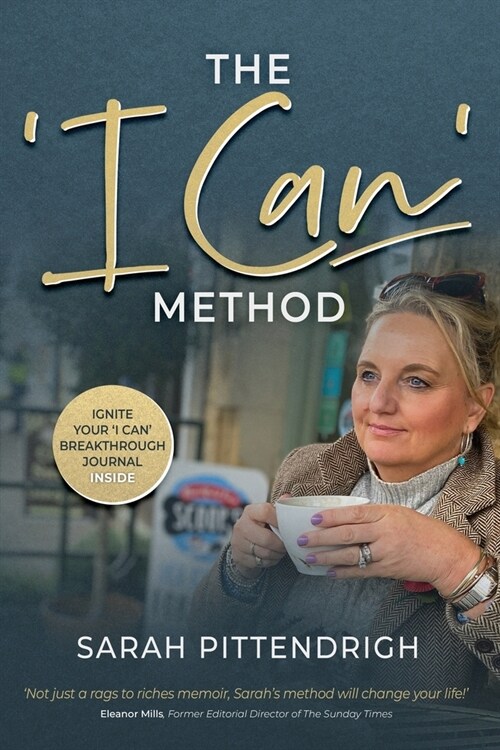 The I Can Method: Includes the Ignite Your I Can Breakthrough Journal (Paperback)