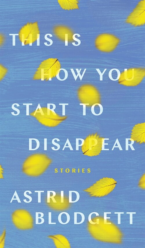 This Is How You Start to Disappear (Paperback)