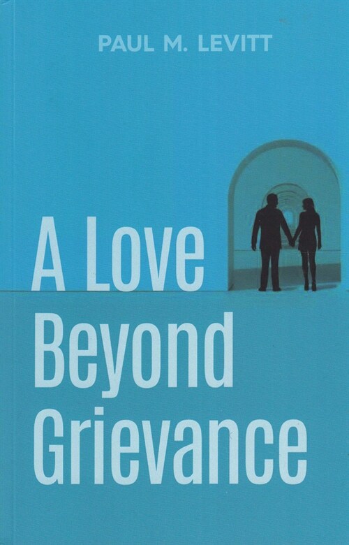 A Love Beyond Grievance (Hardcover)