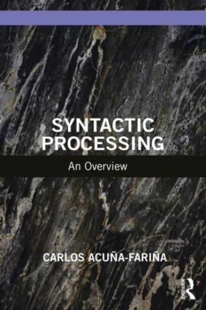 Syntactic Processing : An Overview (Paperback)