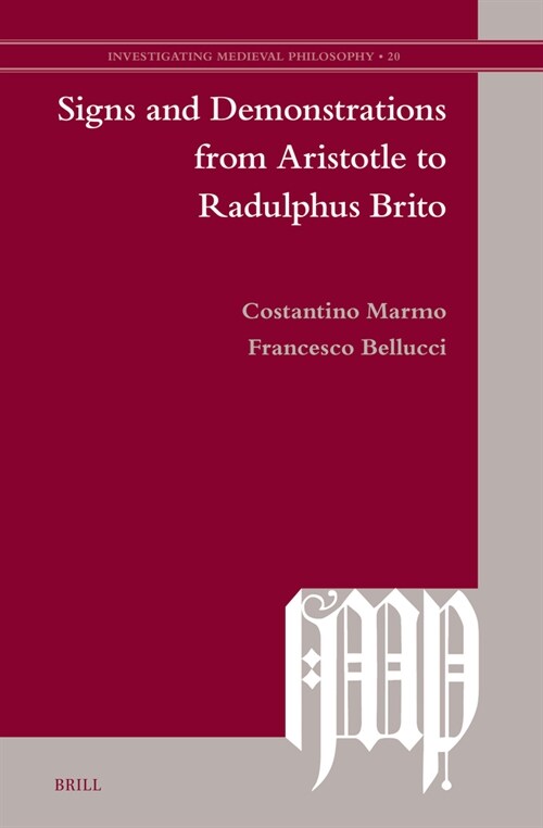 Signs and Demonstrations from Aristotle to Radulphus Brito (Hardcover)