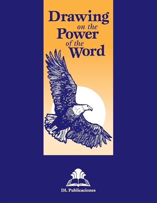 Drawing on the Power of the Word (Paperback)