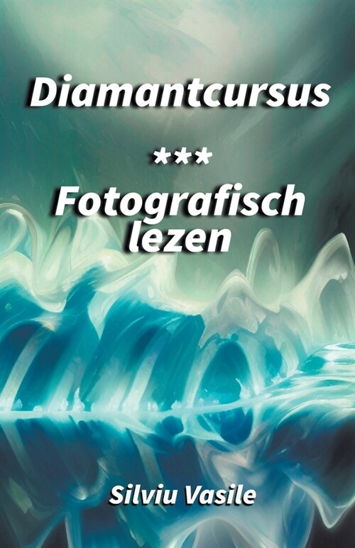 Diamantcursus *** Fotografisch lezen (Paperback)