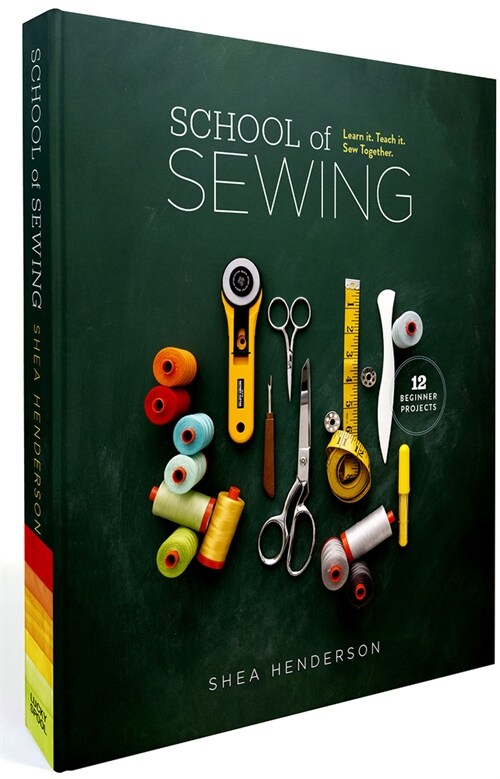 School of Sewing (with Wiro Lay-Flat Binding) (Paperback)