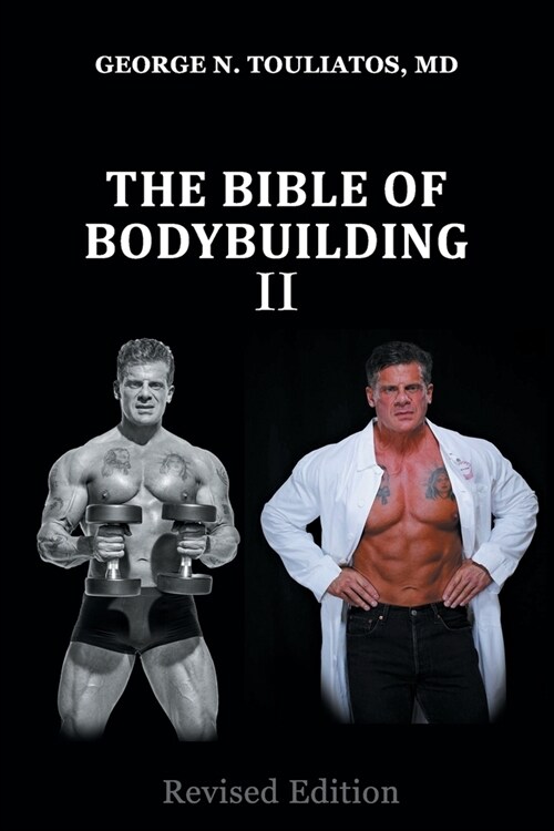The bible of bodybuilding ΙΙ (Paperback)