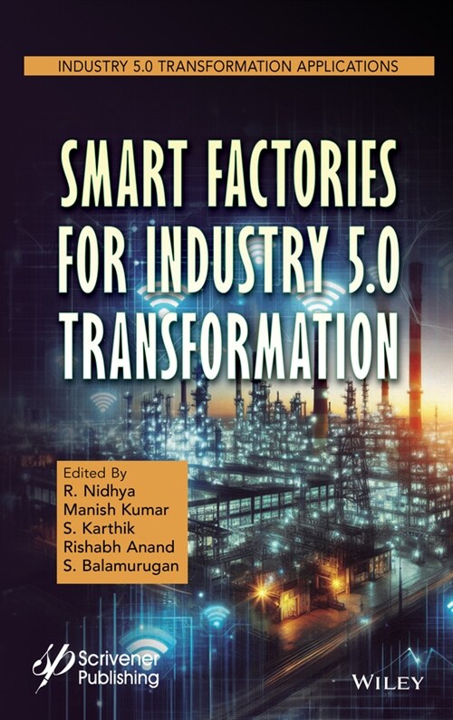 Smart Factories for Industry 5.0 Transformation (Hardcover)