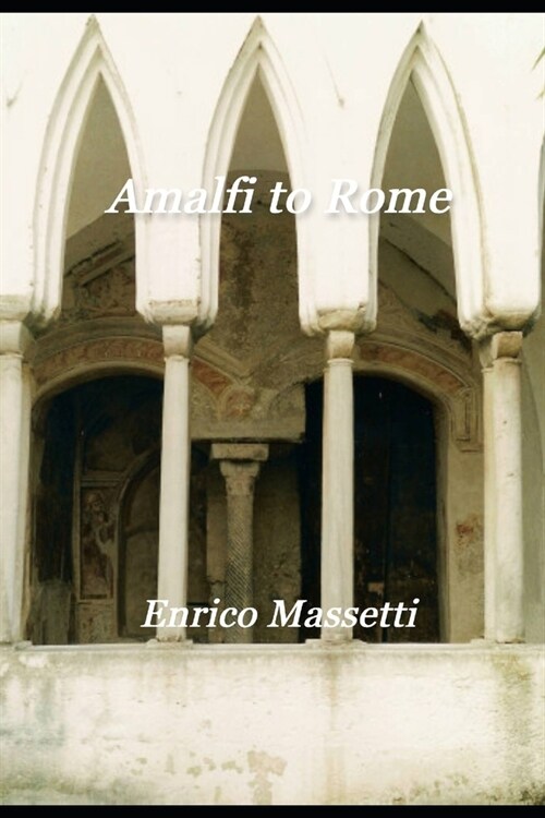 Amalfi to Rome (Paperback)