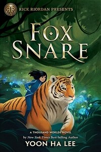 Rick Riordan Presents: Fox Snare (Hardcover)