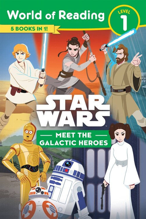 Star Wars: World of Reading: Meet the Galactic Heroes (Level 1 Reader Bindup) (Paperback)