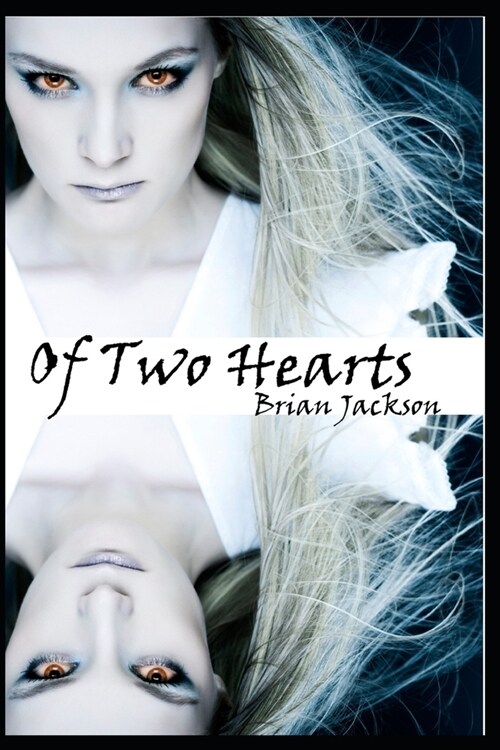 Of Two Hearts: Spirit of Heart / Moon Heart (Paperback)