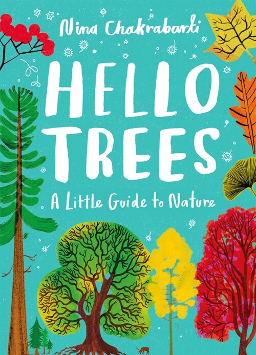 Little Guides to Nature: Hello Trees: A Little Guide to Nature (Hardcover)