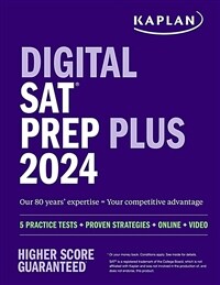 Digital SAT Prep Plus 2024: Includes 1 Realistic Full Length Practice Test, 700+ Practice Questions (Paperback)