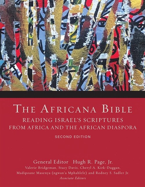 The Africana Bible, Second Edition: Reading Israels Scriptures from Africa and the African Diaspora (Hardcover, 2)