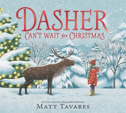 Dasher Cant Wait for Christmas (Hardcover)